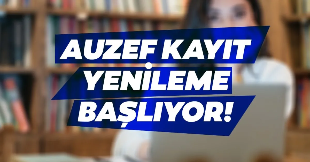 2020 auzef kayit yenileme ne zaman hangi tarihte yapiliyor iu auzef bahar donemi kayit yenileme nasil yapilacak son dakika egitim haberleri