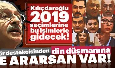 Son Dakika Haberi: İşte Kemal Kılıçdaroğlu’nun 2019 seçimlerine gideceği liste!
