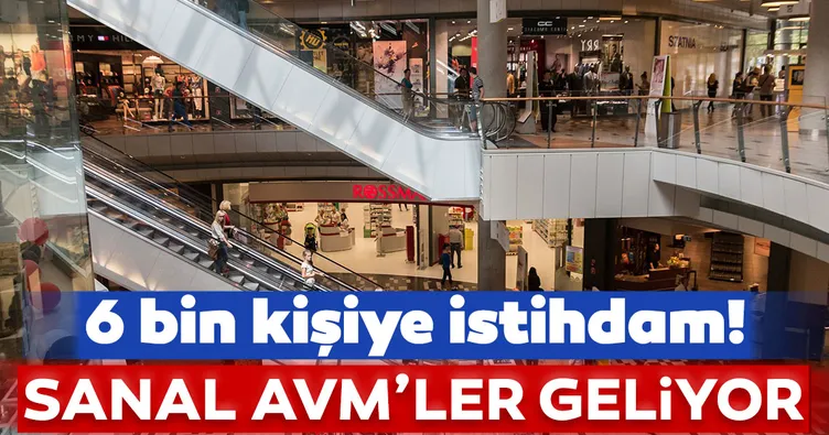 Sanal AVM’ler geliyor