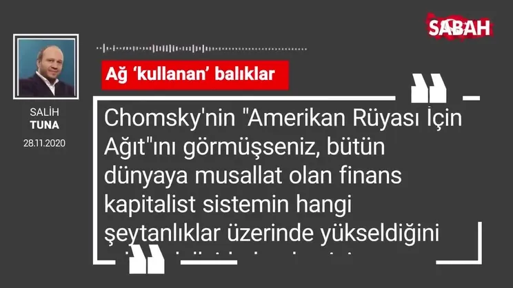 Salih Tuna 'Ağ ‘kullanan’ balıklar'