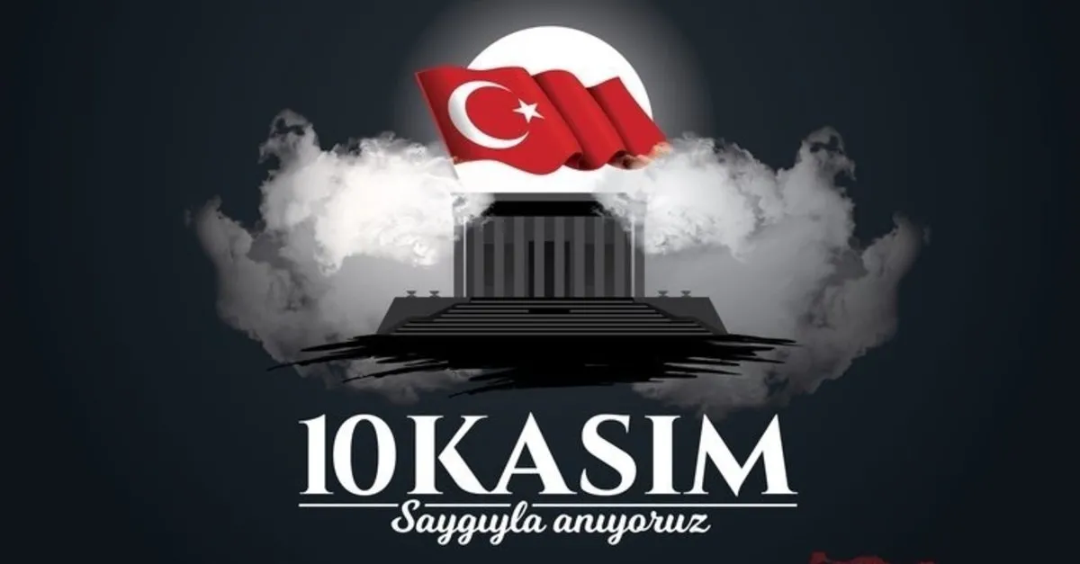 10 kasim mustafa kemal ataturk un