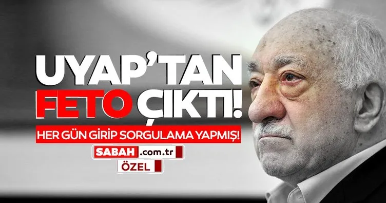 Terörist Gülen UYAP’a girip sorgulama yapmış!