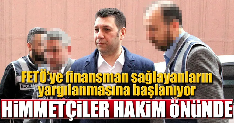 Himmetçiler hâkim önünde