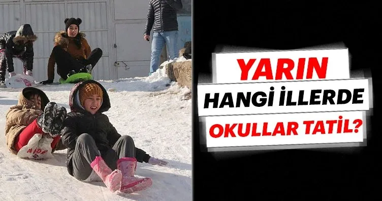 Yarın hangi illerde okullar tatil? 11 Ocak Cuma Ankara’da okullar tatil mi?
