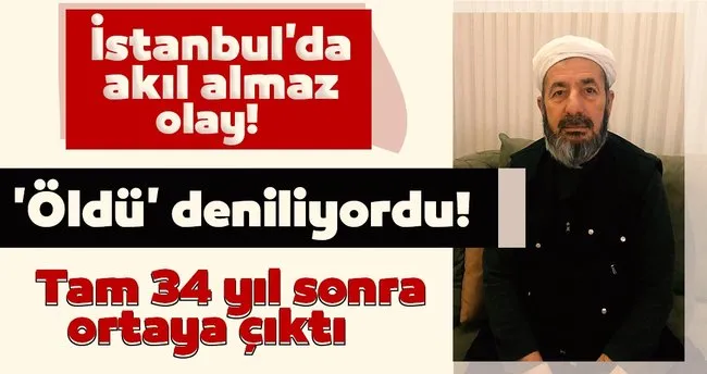 Son Dakika Istanbul Da Akil Almaz Olay Oldu Deniliyordu Tam 34 Yil Sonra Ortaya Cikti Son Dakika Haberler
