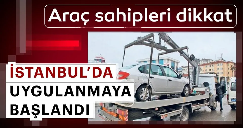 Arac Sahipleri Dikkat Istanbul Da Uygulanmaya Basladi Ekonomi Haberleri