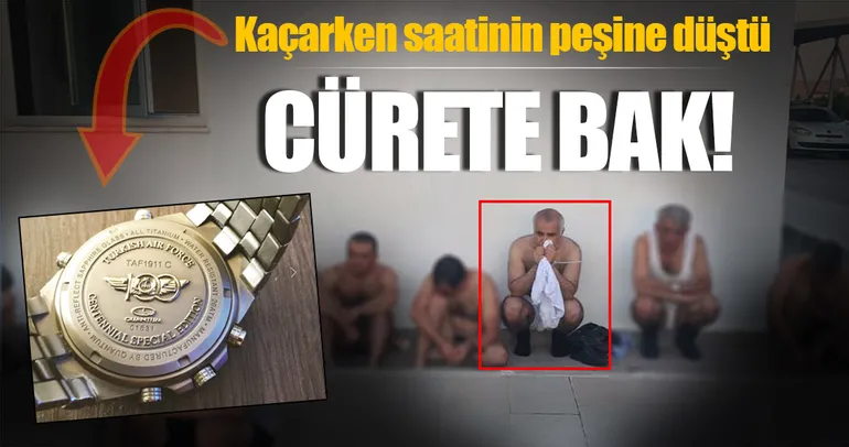 Kaçarken saatinin peşine düştü!