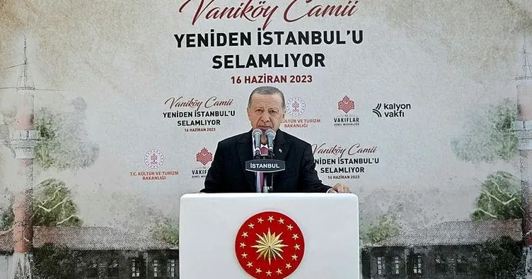 Vaniköy Camii ibadete açıldı! Başkan Erdoğan: Kalyon Vakfını canı gönülden tebrik ediyorum