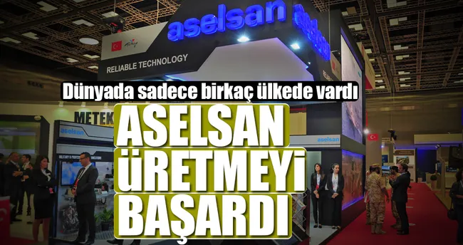 ASELSAN üretmeyi başardı