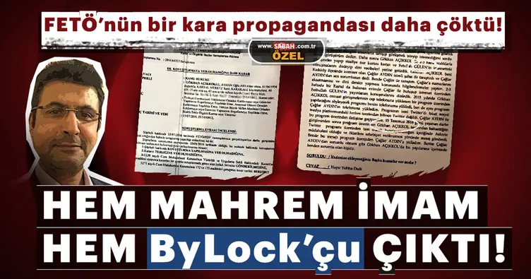 İşte FETÖ yalanlarının perde arkası! Gökhan Açıkkollu hem mahrem imam hem ByLock’çu çıktı