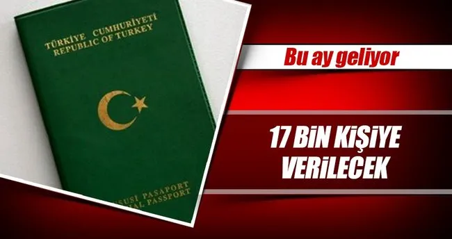 17 bin ihracatçıya yeşil pasaport için tarih belli oldu