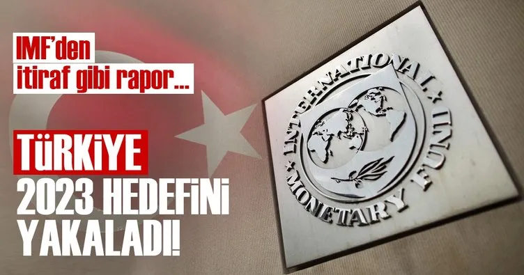 IMF: Türkiye milli gelirdeki 2023 hedefini yakaladı