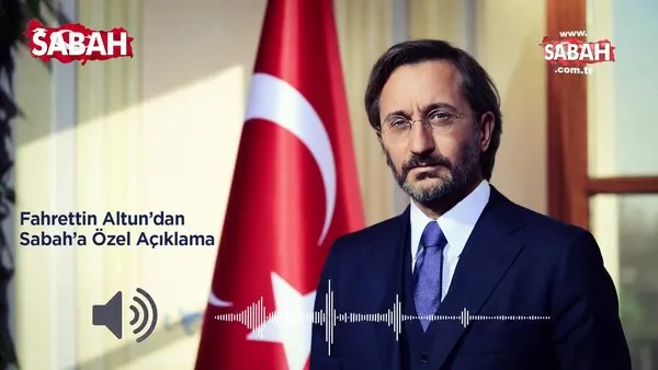 Fahrettin Altun’dan SABAH’a Özgür Özel açıklaması: Hem anlamıyor hem karşı çıkıyor