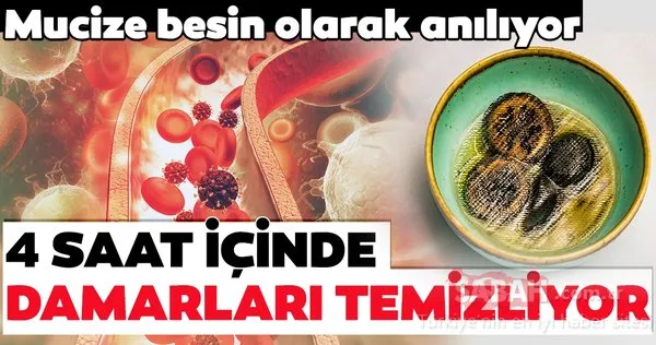 Bu besin 4 saat içinde damarları temizliyor!