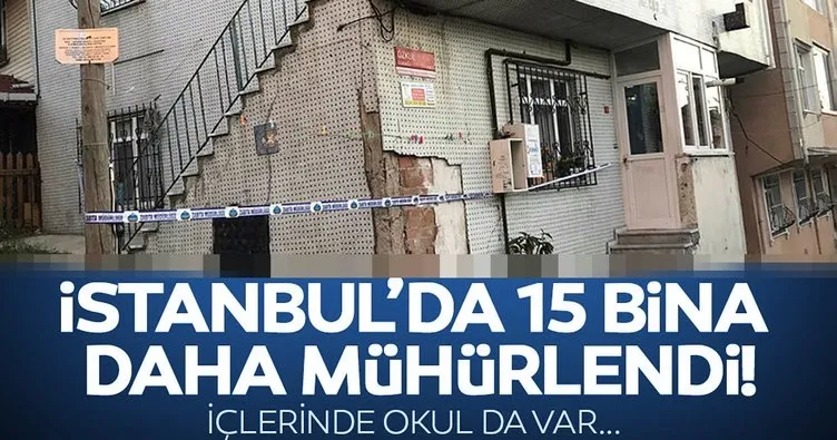 İstanbul Arnavutköy’de 15 bina ve 1 okul mühürlendi