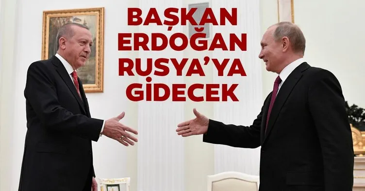 Erdoğan Rusya’ya gidecek