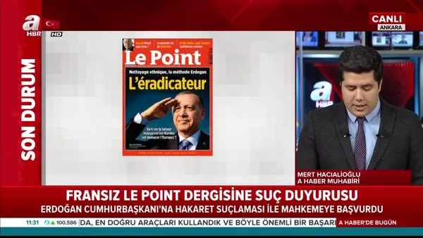 Başkan Erdoğan'dan Fransız Le Point dergisine suç duyurusu!