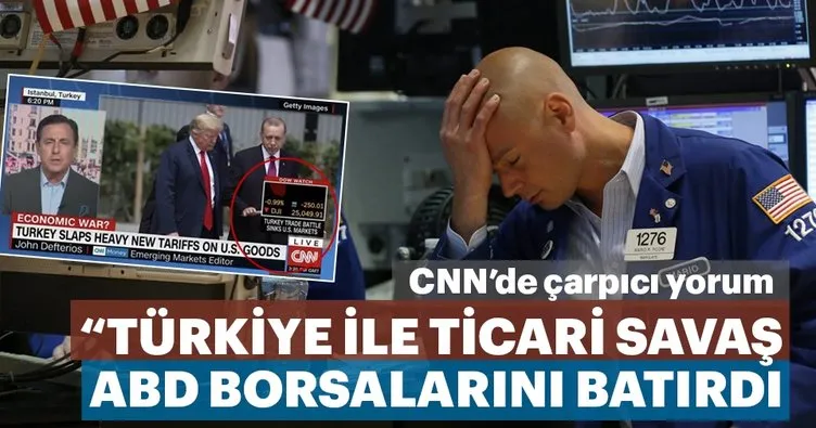 CNN: Türkiye ile ticari savaş ABD borsalarını batırdı