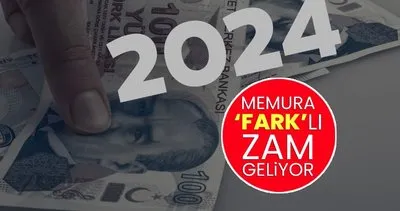 MEMURA ’FARK’LI ZAM SON DAKİKA: 12 bin 185 lira fark! Enflasyon ve %15 toplu sözleşme ile memur maaş zammı ne kadar olacak?