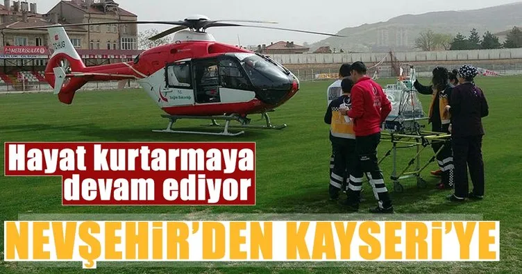 Nevşehir’de 3 günlük bebek, hava ambulansı ile Kayseri’ye sevk edildi