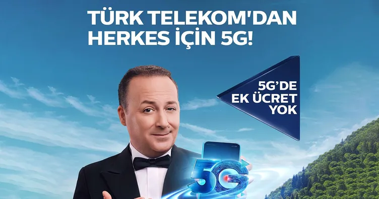 Türk Telekom’dan Herkes için 5G