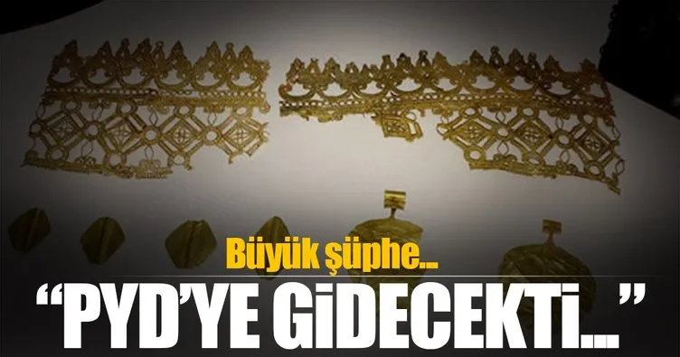 Büyük şüphe: O tarihi eserler PYD'ye gidecekti
