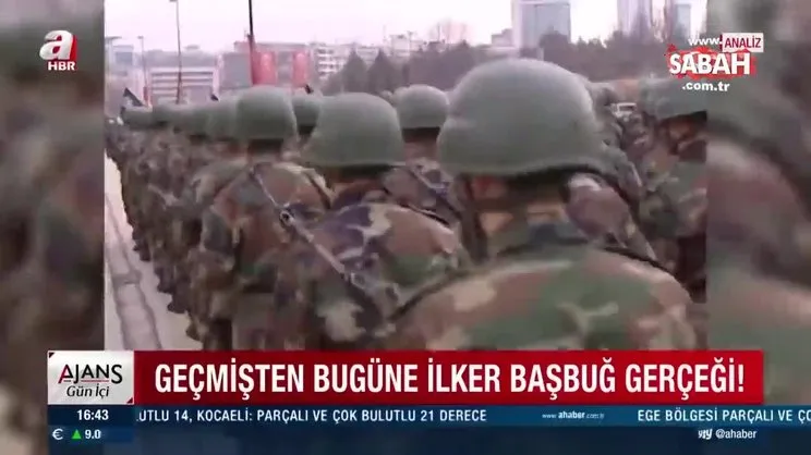 İşte geçmişten bugüne İlker Başbuğ gerçeği... | Video