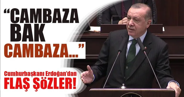 Cumhurbaşkanı Erdoğan’dan grup toplantısında flaş sözler
