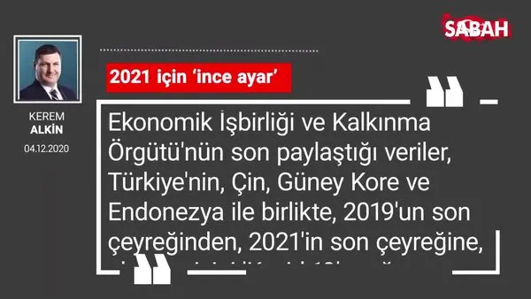 Kerem Alkin | 2021 için ‘ince ayar’