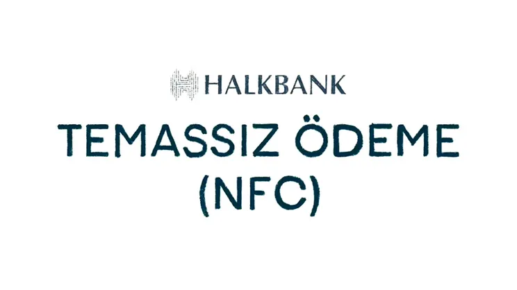 Temassız Ödeme (NFC) nedir?
