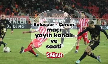 Boluspor - Çorum FK maçı ne zaman, saat kaçta ve hangi kanalda canlı yayınlanacak?