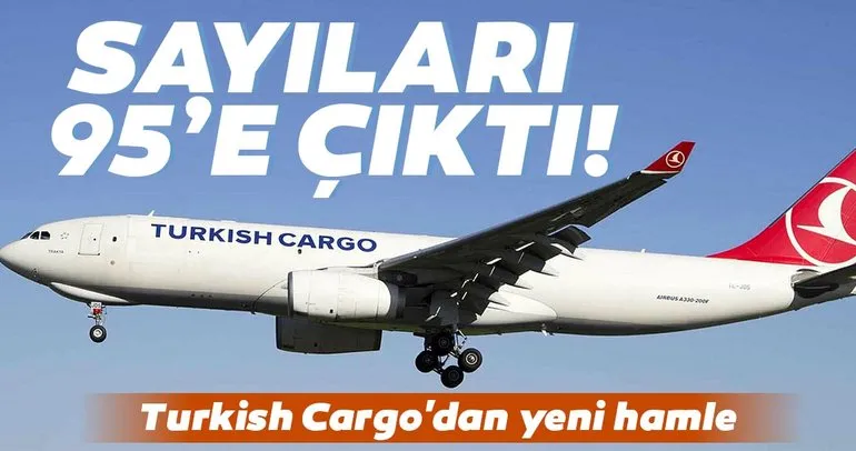 Turkish Cargo’dan yeni hamle! Dış hatta 6 noktayı uçuş ağına kattı
