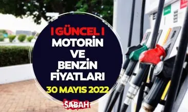 Benzin fiyatı 30 Mayıs 2022 Pazartesi: Bugün LPG, motorin mazot ve benzin fiyatı ne kadar, kaç TL? Akaryakıt fiyatları son dakika