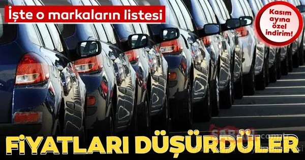 Markalar birer birer açıkladı! İşte Kasım ayı otomobil fiyatları