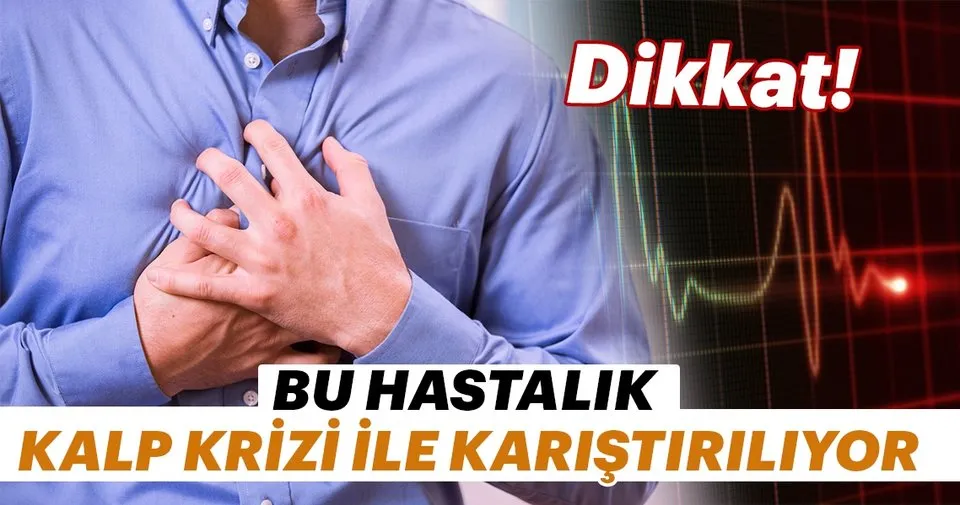Dikkat Bu Hastalik Kalp Krizi Ile Karistiriliyor Saglik Haberleri