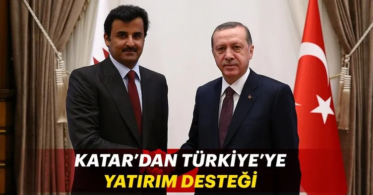 Son dakika: Katar’dan Türkiye’ye yatırım desteği