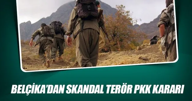 Belçika’dan skandal PKK kararı