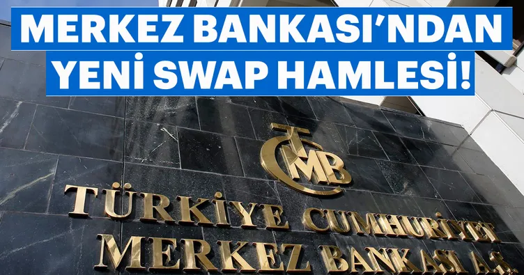 Son dakika: Merkez Bankası’ndan yeni swap hamlesi!