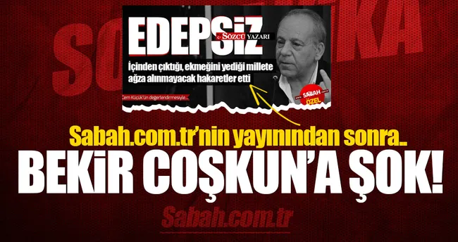 Bekir Coşkun’a şok soruşturma