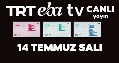 TRT EBA TV izle! 14 Temmuz Salı Ortaokul, İlkokul, Lise dersleri ’Uzaktan Eğitim’ canlı yayın | Video