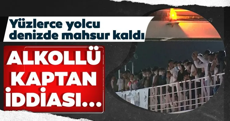 Marmara Denizi’nde yüzlerce yolcu mahsur kaldı! Yolcular arasında gerginlik çıktı!