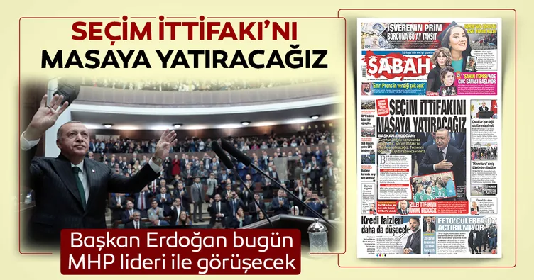 Seçim İttifakı’nı masaya yatıracağız