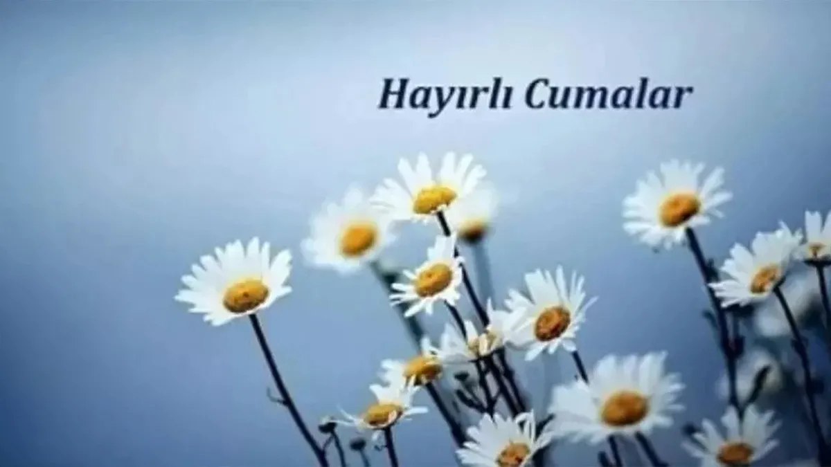 EN GÜZEL CUMA MESAJLARI VE SÖZLERİ 2025: Resimli, dualı, farklı Cuma mesajları ile Hayırlı Cumalar!