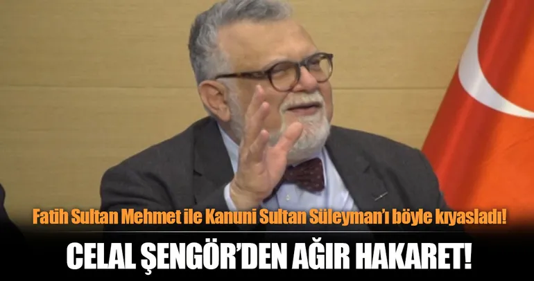 Fatih Sultan Mehmet ile Kanuni Sultan Süleyman’ı kıyaslayan Celal Şengör’den ağır hakaret!