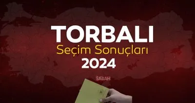 İzmir Torbalı seçim sonuçları 2024! YSK Torbalı yerel seçim sonuçları ile kim kazandı?