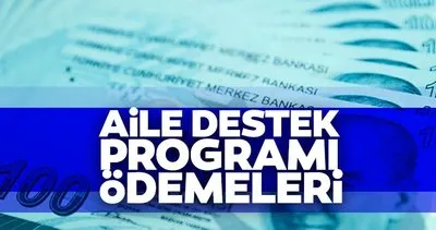 Aile destek ödemesi ne kadar oldu 2023 son dakika? Eylül ayı Aile Destek Programı ödemeleri yattı mı, ne zaman yatacak? İşte ödeme takvimi