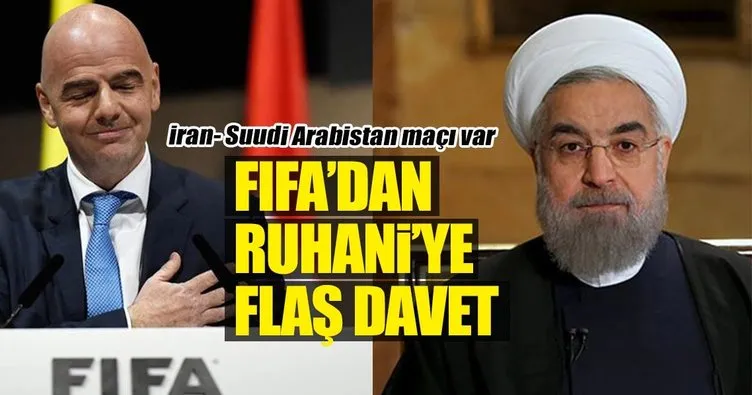 FIFA Başkanı Infantino’dan İran Cumhurbaşkanı Ruhani’ye flaş çağrı