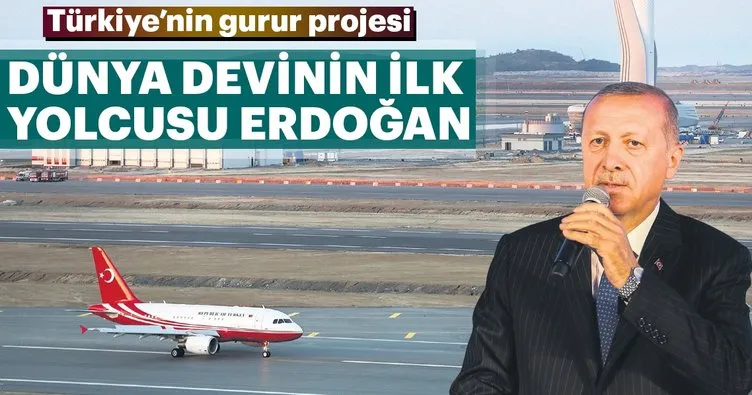 Dünya devinin ilk yolcusu Erdoğan