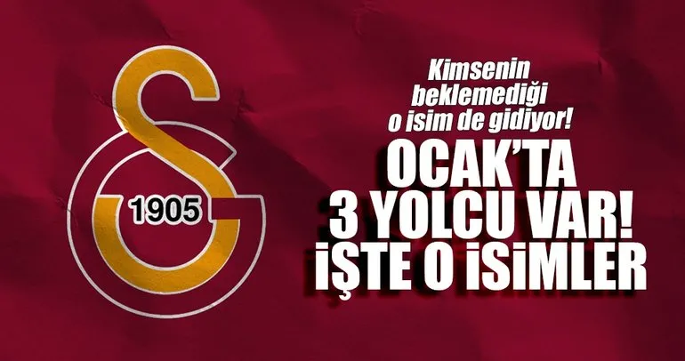 Galatasaray’da Ocak’ta 3 yolcu var!