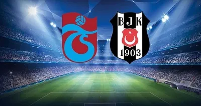 BJK-TS DERBİ MAÇI: Beşiktaş- Trabzonspor maçı ne zaman, saat kaçta, hangi kanalda, şifresiz mi?